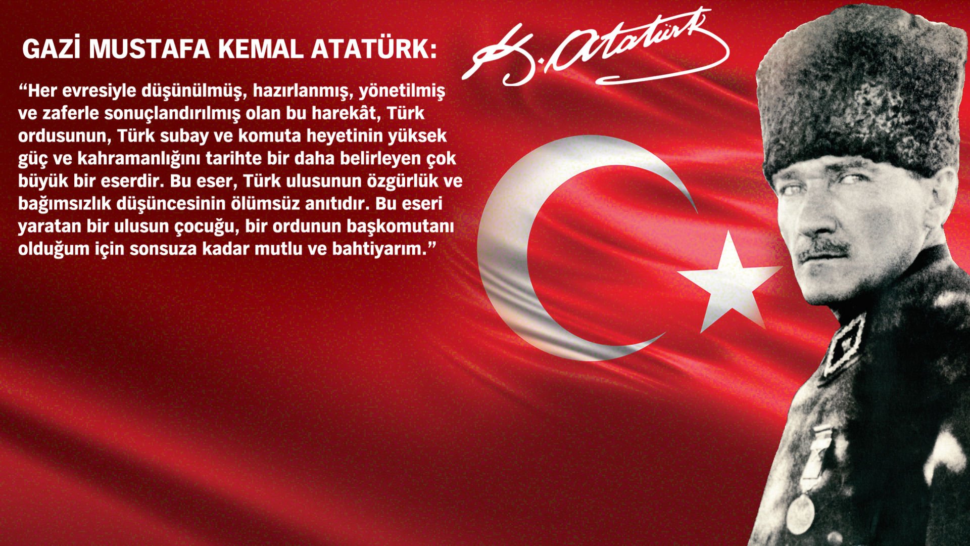 30 Ağustos Zafer Bayramı Atatürk bu konu hakkında sözlerinden biri Türk Bayrağı 161509...jpg